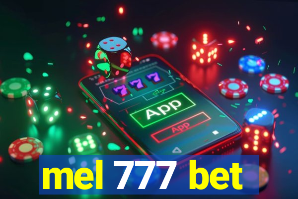 mel 777 bet